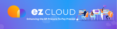 Businesses Can Now Automate Their Accounts Payable Processes with EZ Cloud