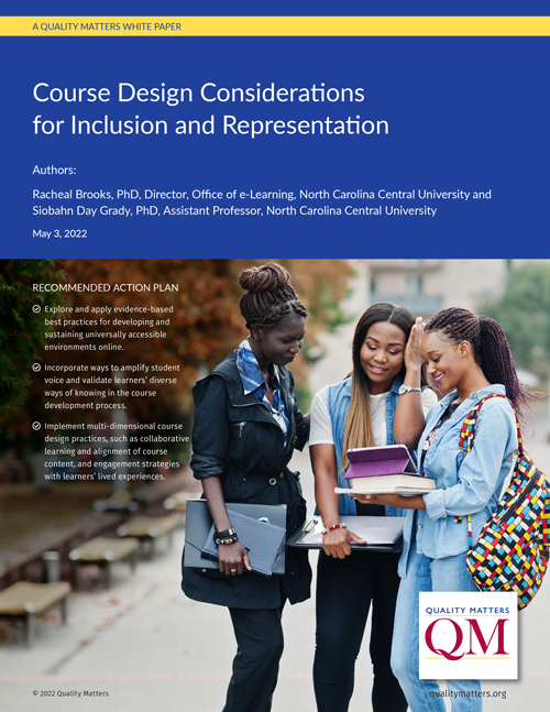 Course Design Considerations For Inclusion and Representation White Paper Released by Quality Matters