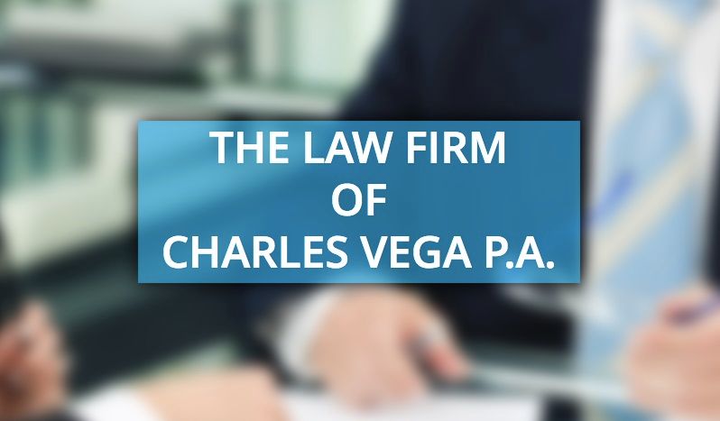 The Law Firm of Charles Vega P.A. Earns BBB A+ Accreditation