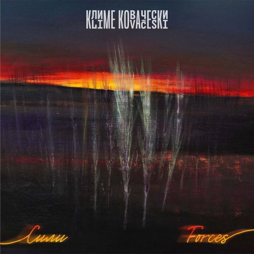 Kovaceski Music Releases ‘FORCES’ Album Feat. Vlatko Georgiev on “Sorrow”