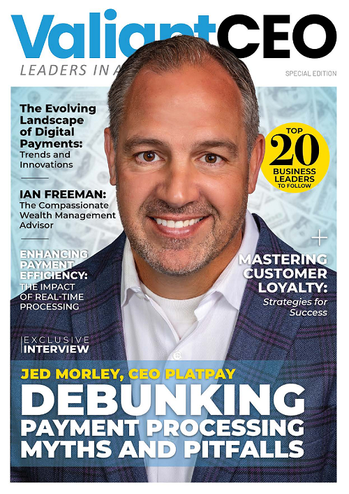 PlatPay CEO Jed Morley Spotlights Innovation and Leadership in Exclusive ValiantCEO Magazine Feature