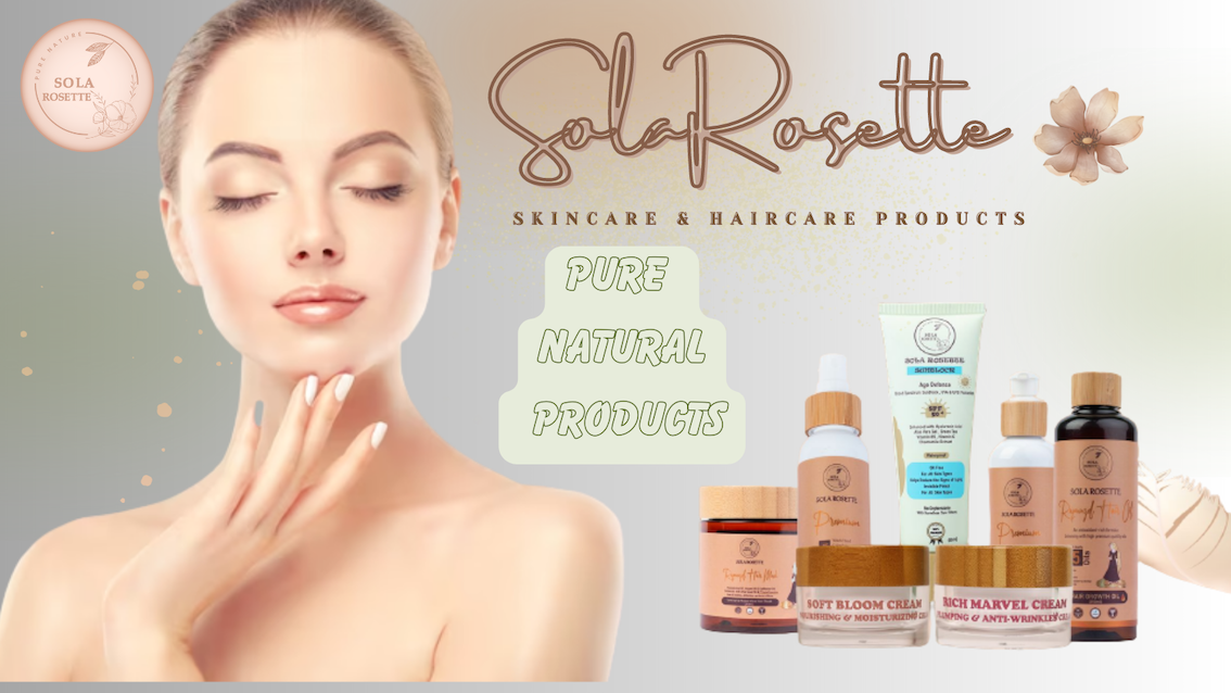 SolaRosette Pure Natural Skincare and Haircare Products are Driving a Revolution in the Beauty