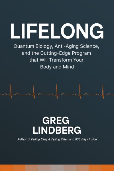 Entrepreneur Greg Lindberg Publishes Groundbreaking Book on Anti-Aging, Longevity and Leadership