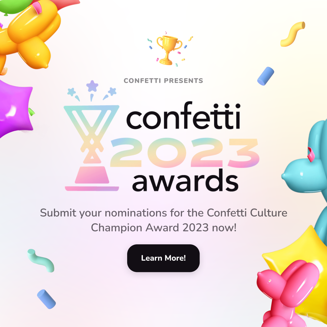 Celebrating Excellence: Confetti Honors Workplace Culture Champions in The Confetti Awards