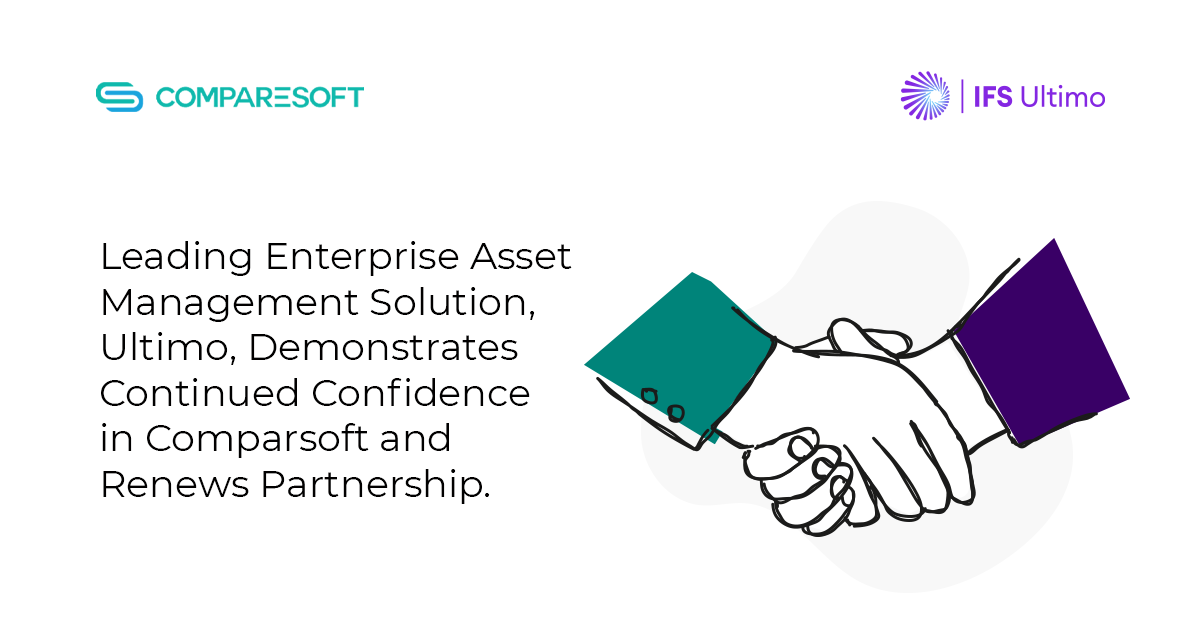 Leading Enterprise Asset Management Solution, IFS Ultimo, Demonstrates Continued Confidence in Comparsoft and Renews Partnership