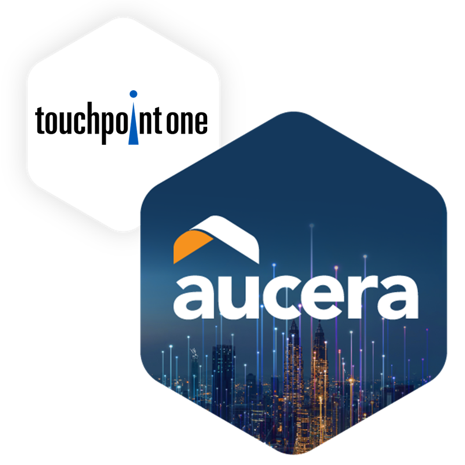 Aucera™ and TouchPoint One Announce Strategic Partnership to Transform Employee and Customer Experience