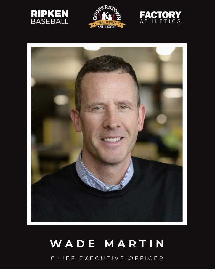 Respected Industry Executive Wade Martin Named CEO of Harris and Blitzer’s Youth Baseball Portfolio