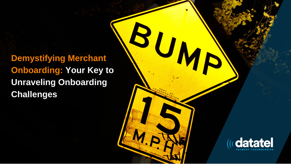 Datatel Unveils Detailed Report – "Demystifying Merchant Onboarding" – Unraveling Onboarding Challenges in the Payment Processing Industry