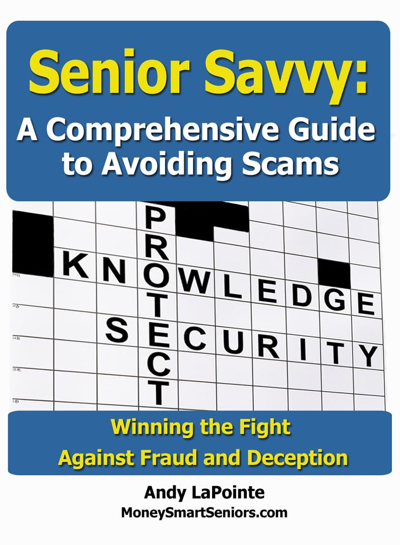 Empower Your Senior Community Against Scams with "Senior Savvy"