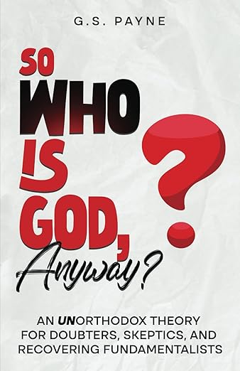 So Who is God, Anyway?