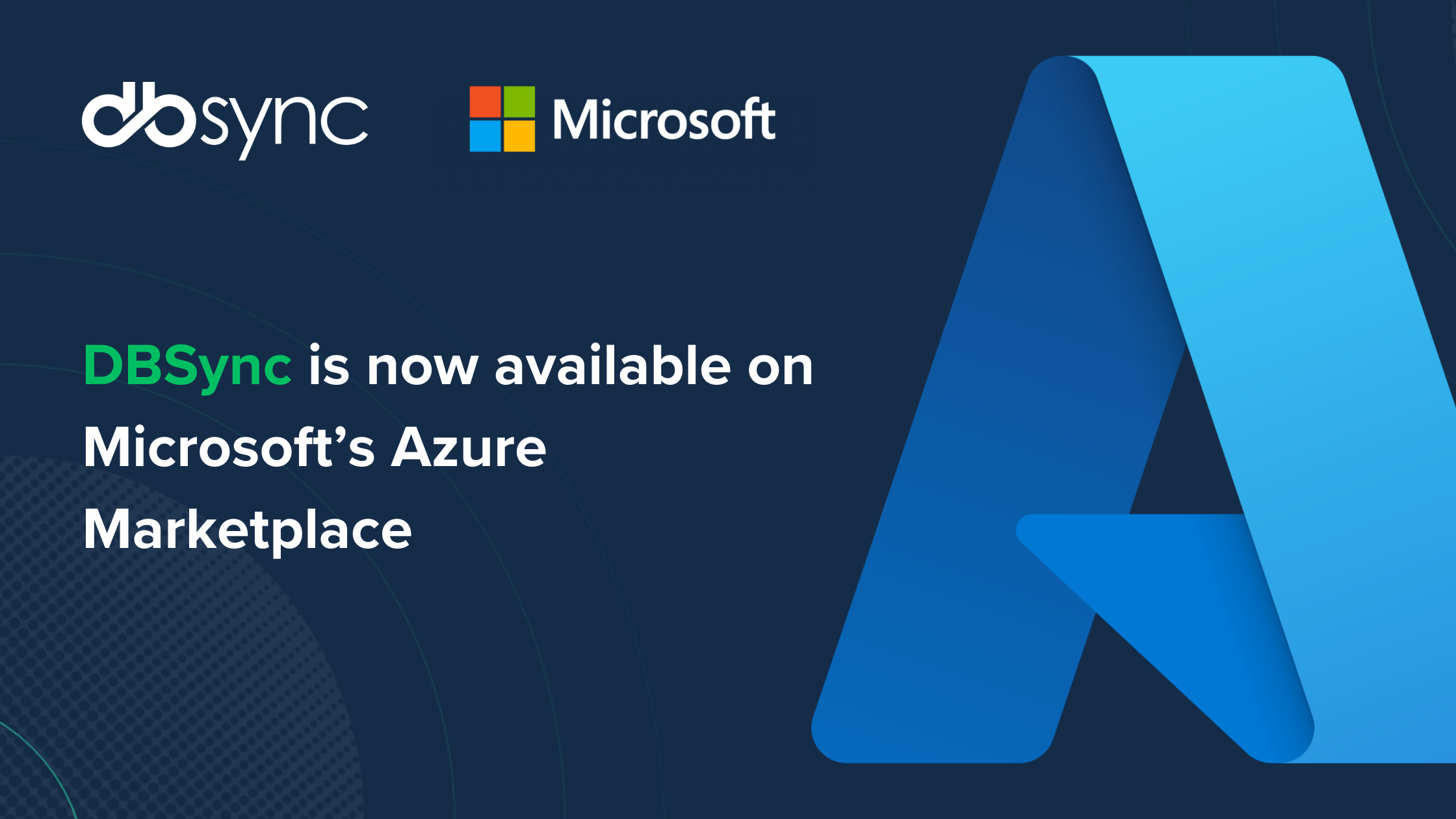 DBSync’s Data Replication Platform Now Available on Microsoft Azure Marketplace