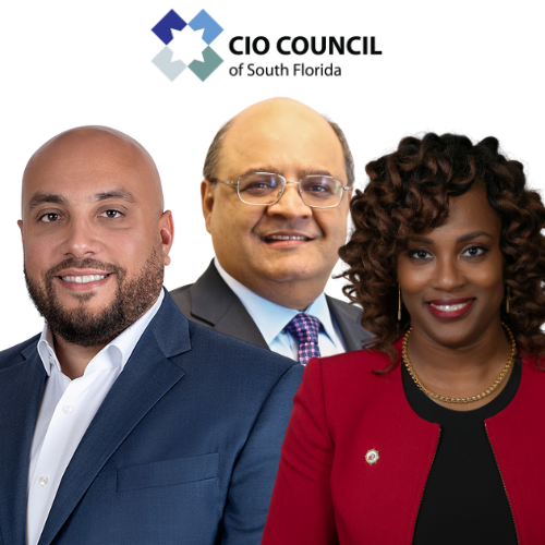 CIO Council of South Florida Welcomes New Leadership: Joe Hernandez as President and Tamecka McKay as Vice President