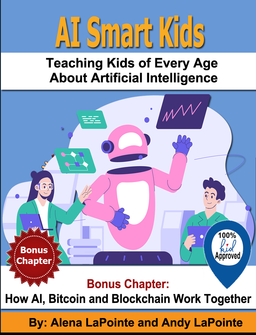 AI Smart Kids – 2nd Edition: Teaching Kids of All Ages about AI