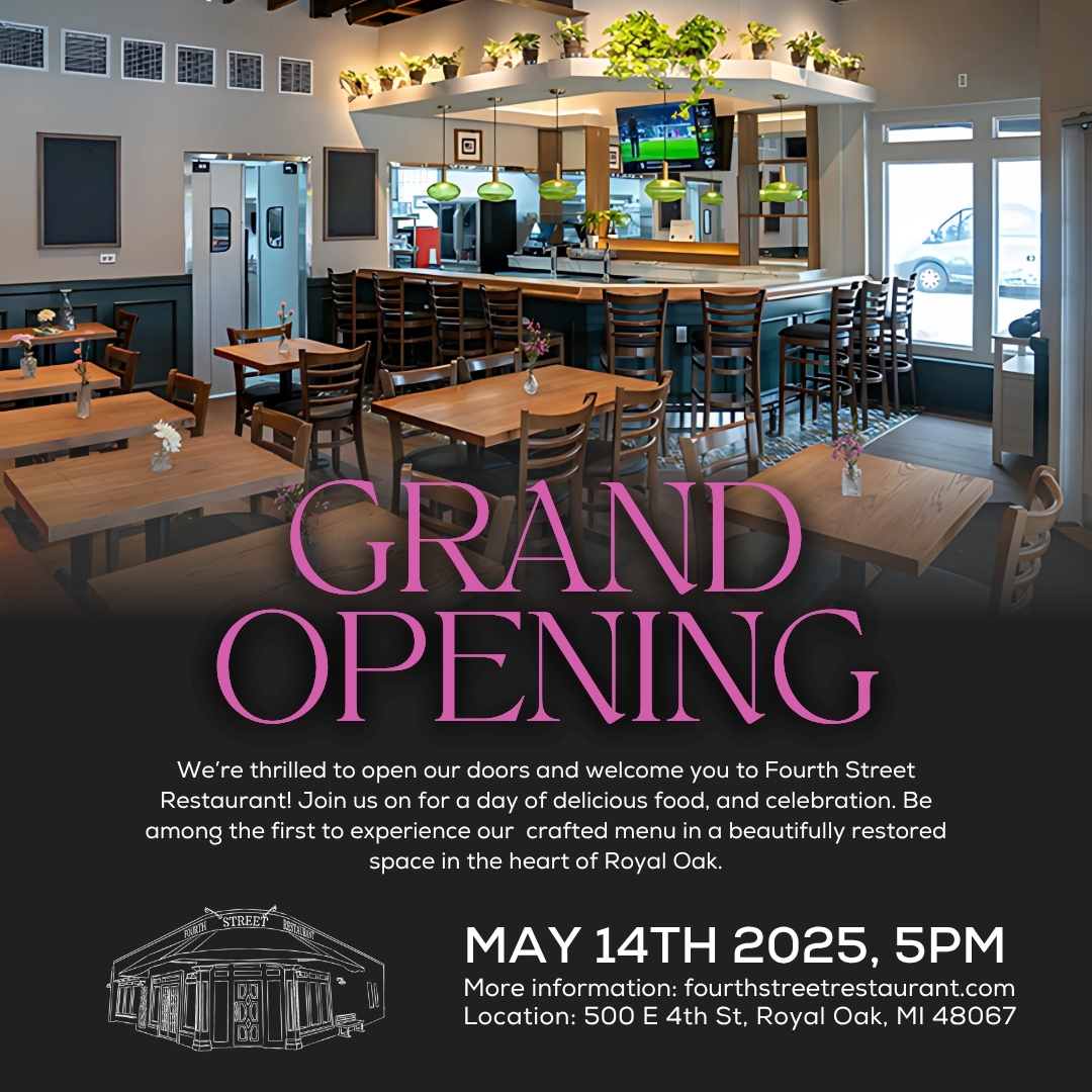 Grand Opening of Fourth Street Restaurant Brings New Flavors to the Heart of Royal Oak