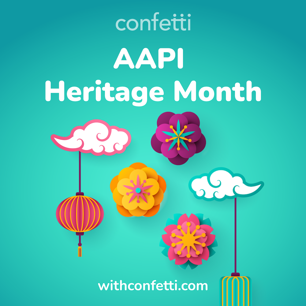 Celebrate AAPI Heritage Month with Confetti’s Virtual Events