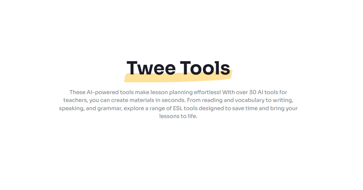 Twee Tools Help Teachers Tailor Lessons to CEFR Language Levels
