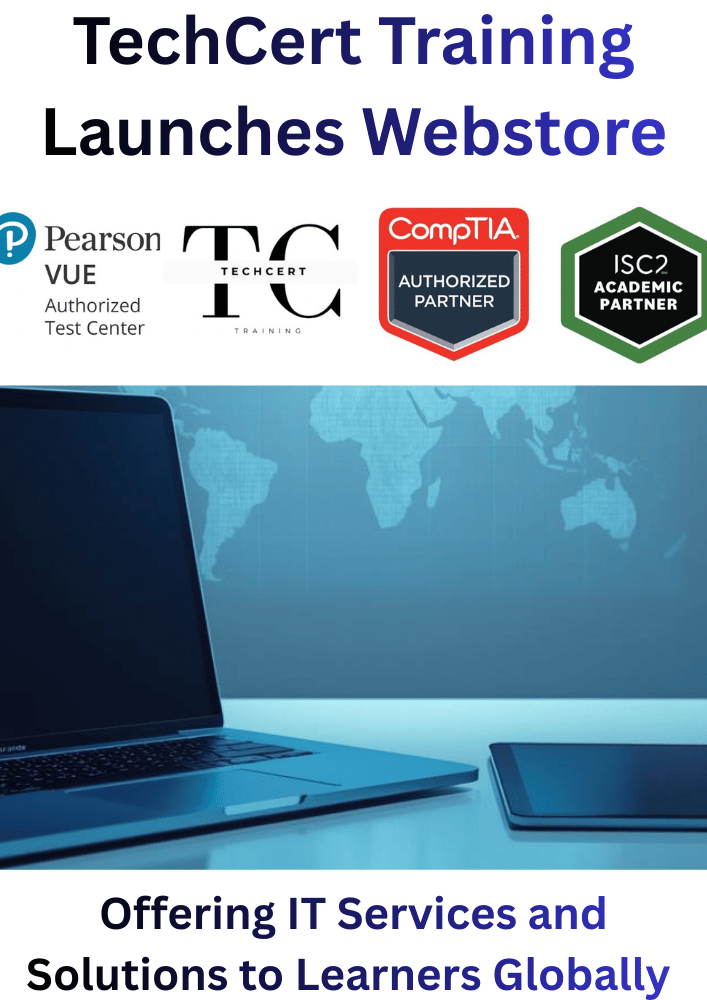 TechCert Training Launched Its Webstore, Offering IT Services and Solutions to Learners Globally