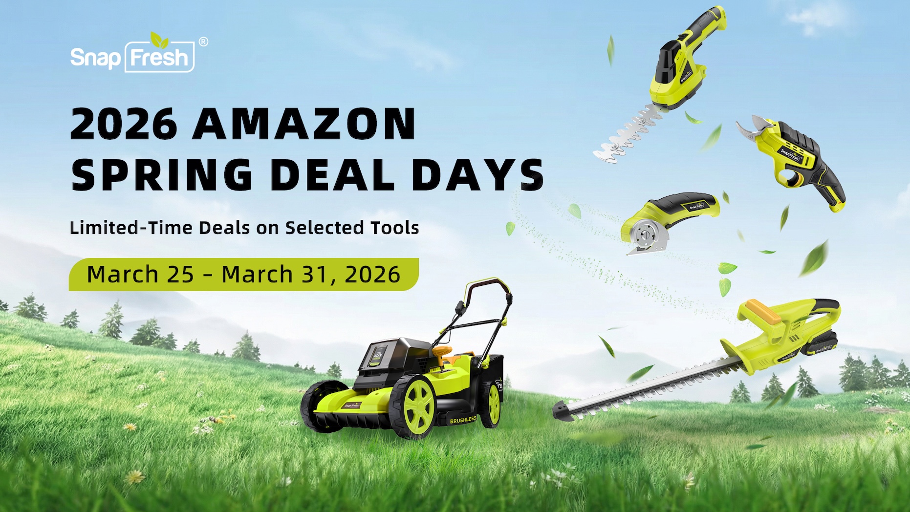 SnapFresh Launches 2026 Spring Promotion with Limited-Time Deals Across Outdoor and Power Tools