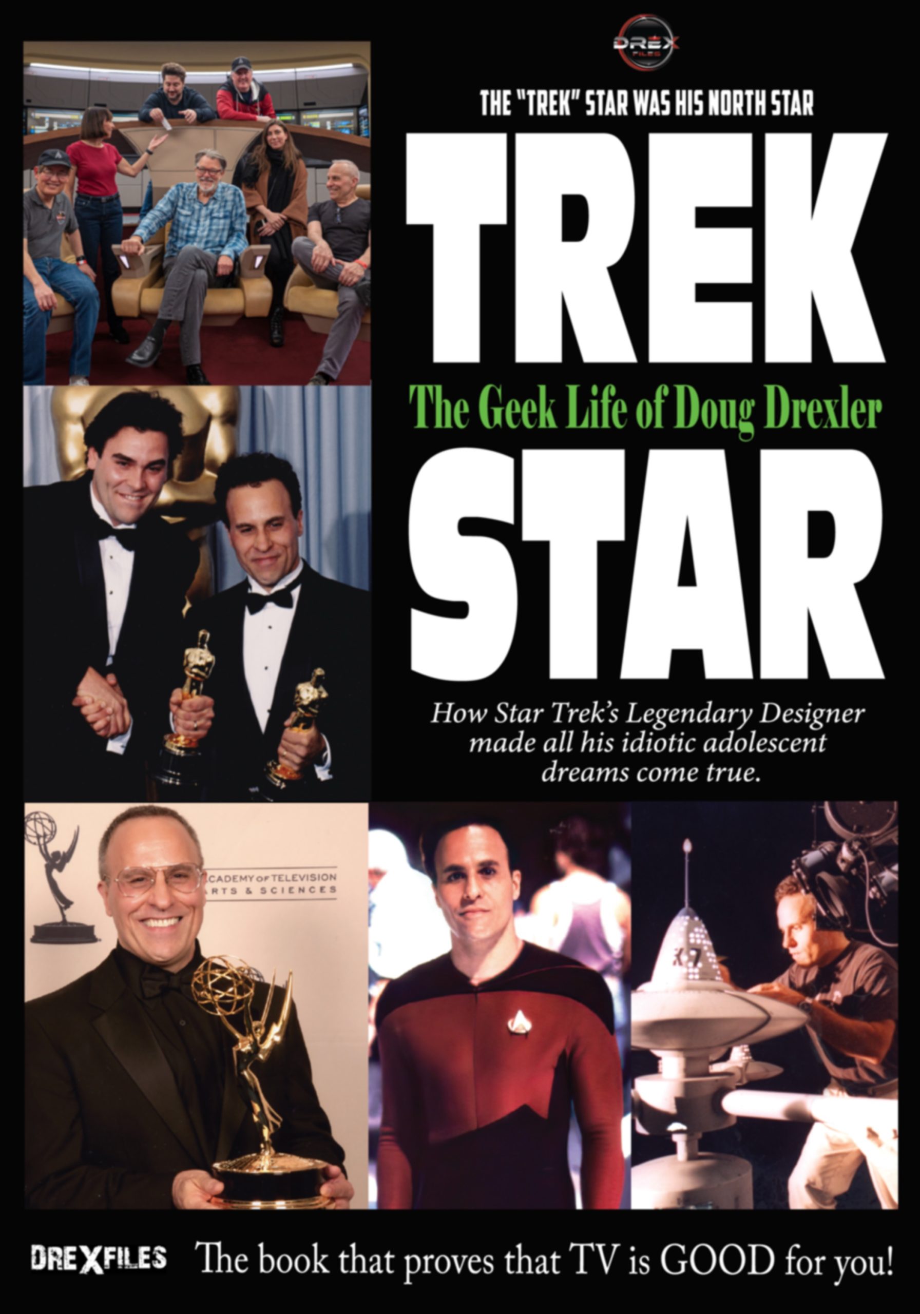 Jacobs/Brown Press Publishes Trek Star, Doug Drexler's Journey From Star Trek Fan To Award-Winning Hollywood Makeup And Effects Creator